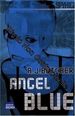 Angel Blue: Spy High Mission Solo 2