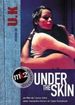 Under the Skin-Neuf Sous Blister