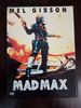 Mad Max (Mel Gibson)