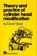 Theory and Practice of Cylinder Head Modification