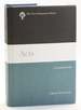 Acts: a Commentary (the New Testament Library)