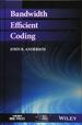 Bandwidth Efficient Coding