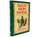 Flight From Famine: ; the Coming of the Irish to Canada
