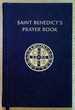 Saint Benedict's Prayer Book for Beginners