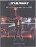 Star Wars Roleplaying Game; Galactic Campaign Guide