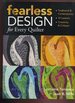 Fearless Design for Every Quilter
