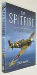 The Spitfire: an Icon of the Skies By Philip Kaplan