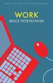 Work (What is Political Economy? )