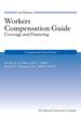Workers Compensation Guide: Coverage & Financing 3rd Edition
