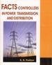 Facts: Controllers in Power Transmission and Distribution