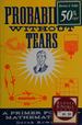 Probability Without Tears-Primer for Non-Mathematicians