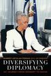 Diversifying Diplomacy: My Journey From Roxbury to Dakar (Adst-Dacor Diplomats and Diplomacy)