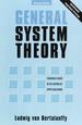 General System Theory: Foundations, Development, Applications (Revised Edition)
