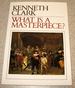What is a Masterpiece? (Walter Neurath Memorial Lectures, No 11)