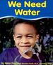 We Need Water