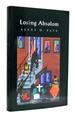 Losing Absalom