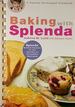 Baking With Splenda (a Healthy Exchanges Cookbook)