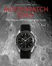 Moonwatch Only: the Ultimate Omega Speedmaster Guide (Only Watches) [Hardcover] Rossier, Gr�goire and Marqui�, Anthony