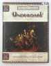 Underdark (Dungeons & Dragons D20 Fantasy Roleplaying, Forgotten Realms Accessory)