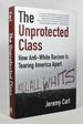 The Unprotected Class: How Anti-White Racism is Tearing America Apart