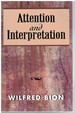 Attention and Interpretation