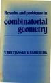 Results and Problems in Combinatorial Geometry