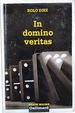 In Domino Veritas