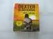 Dexter is Delicious Cd Audiobook
