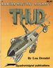 Thud (F-105 Thunderchief)-Modern Military Aircraft Series (5004)