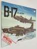 B-17 in Action-Aircraft No. 63 Squadron Signal By Larry Davis