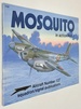 Mosquito in Action Part 1-Aircraft Number 127 Squadron Signal By Jerry Scutts