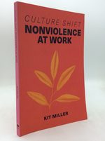 Culture Shift: Nonviolence at Work