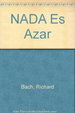 Nada Es Azar