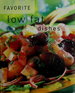 Favorite Low Fat Dishes