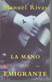 La Mano Del Emigrante