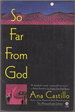 So Far From God