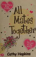 All Mates Together