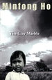 The Clay Marble