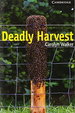 Deadly Harvest