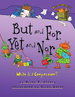 But and for, Yet and Nor