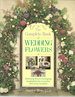The Complete Book of Wedding Flowers