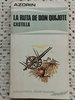 Castilla; La Ruta De Don Quijote