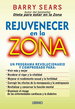 Rejuvenecer En La Zona