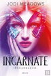Incarnate-Encarna��o