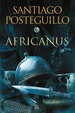 Africanus. El Hijo Del C�nsul