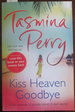 Kiss Heaven Goodbye