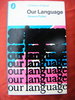 Our Language