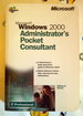 Windows 2000 Administrator's Pocket Consultant