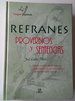 Refranes, Proverbios Y Sentencias