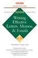 Writing Effective Letters, Memos, and E-Mail